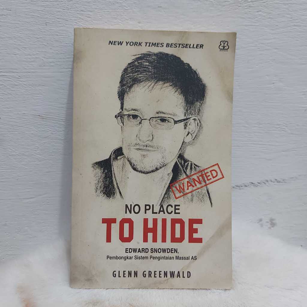 Buku No Place To Hide Edward Snowden Pembongkaran Sistem Pengintaian Massal AS - Preloved Original