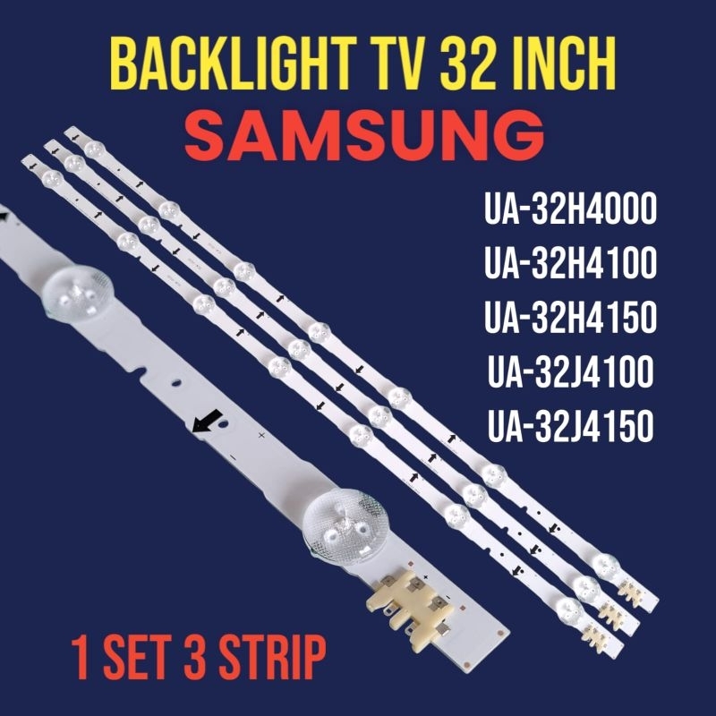 BACKLIGHT SAMSUNG UA-32H4000 / UA-32H4100  / UA-32H4150 / UA-32J4100 / UA-32J4150