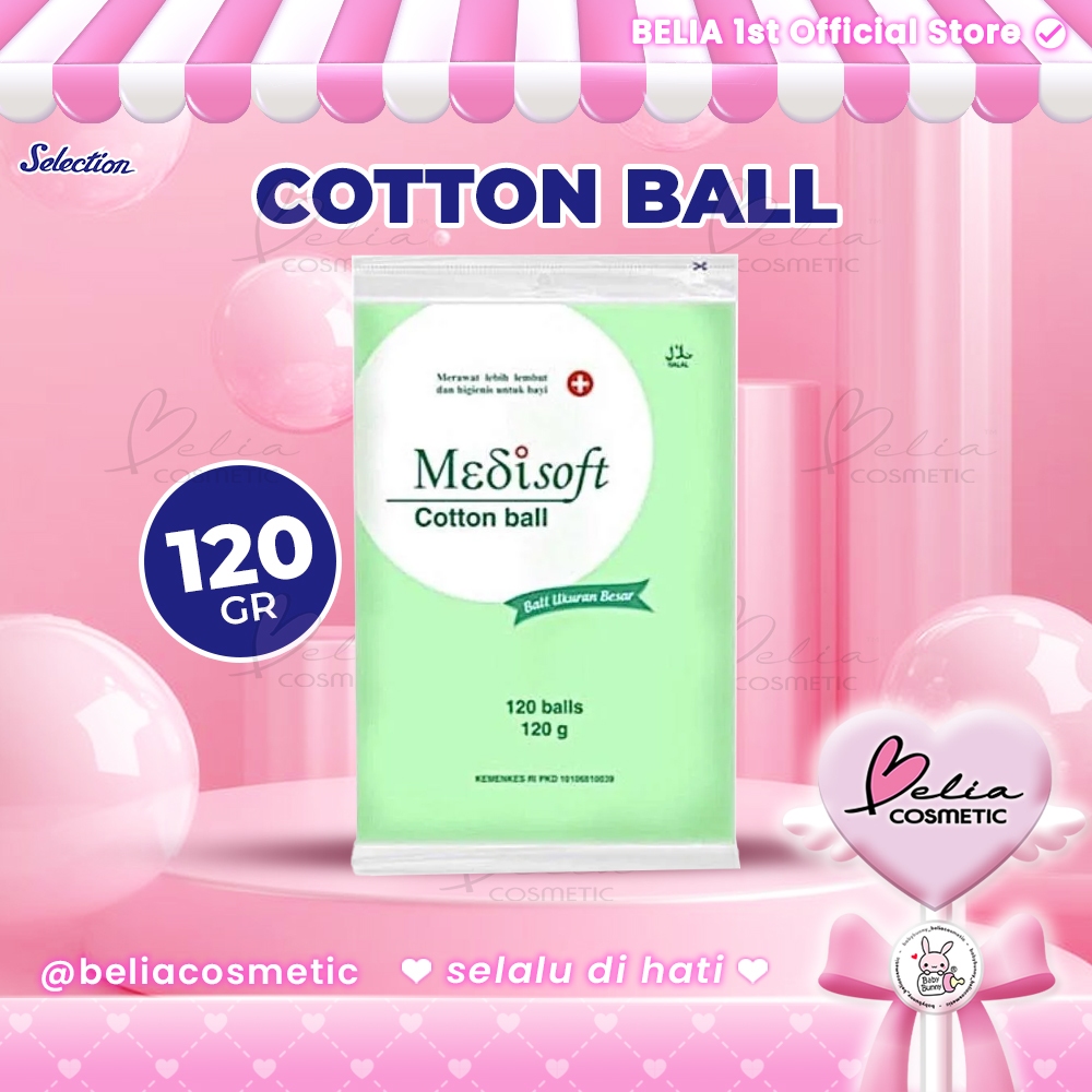 ❤ BELIA ❤ SELECTION MEDISOFT Cotton Ball 120gr 120 Balls | Kapas bulat berukuran lebih kecil