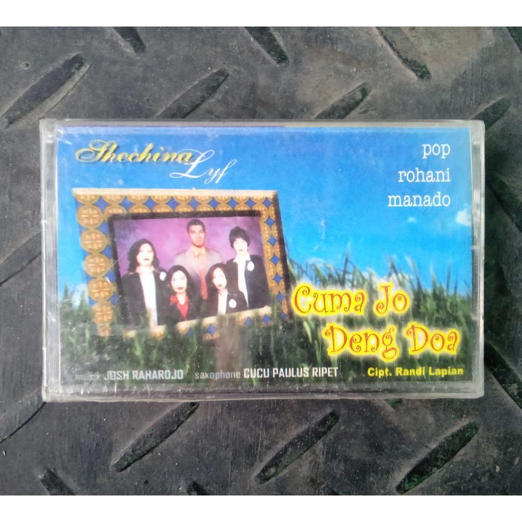 Kaset Sheching Lyf - Cuma Jo Deng Doa. Pop Rohani Manado