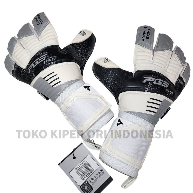 PGS PRO EAGLE TITANIUM SARUNG TANGAN KIPER LENGKET PGS ORIGINAL KAOS TANGAN KIPER