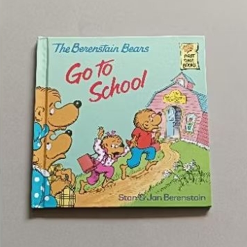 THE BERENSTAIN BEARS GO TO SCHOOL