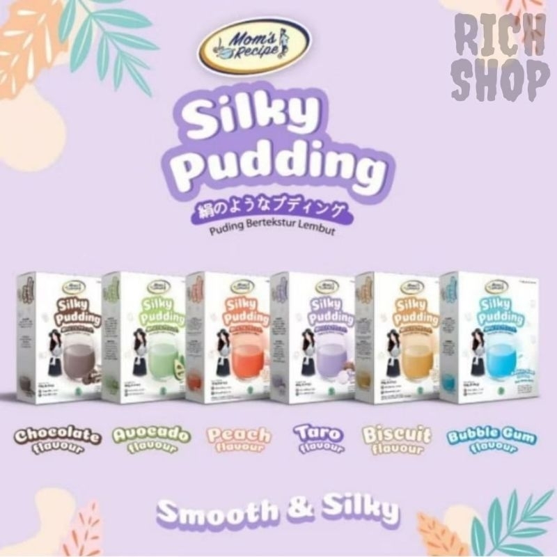 

Silky Puding Mom's Recipe
