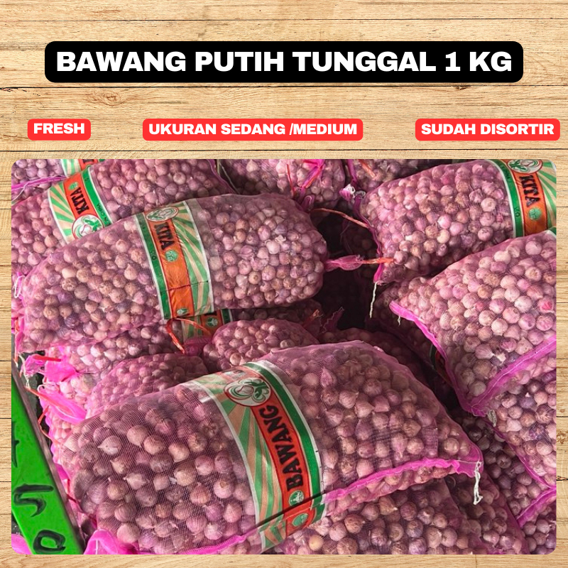

Bawang Putih Tunggal Lanang 1KG