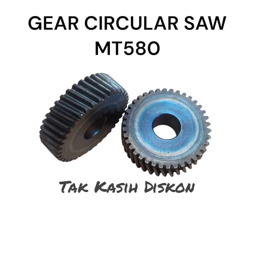 GEAR SIRKEL CIRCULAR SAW MAKTEC MT 580