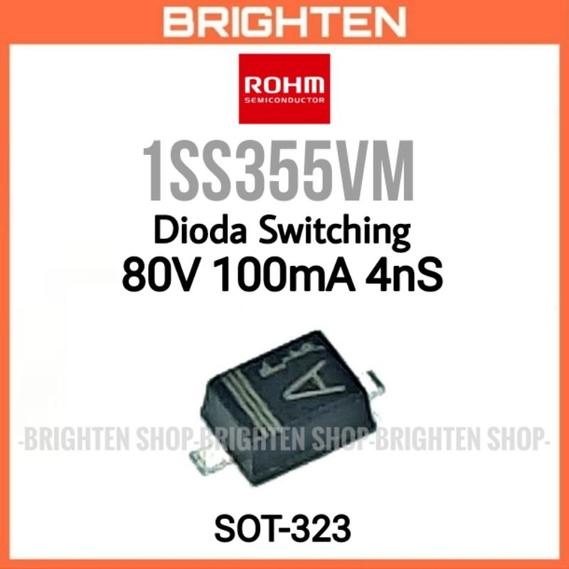 ROHM 1SS355VM Switching Diode 80V 100mA 4nS Dioda 0.1A 1SS355 mark A
