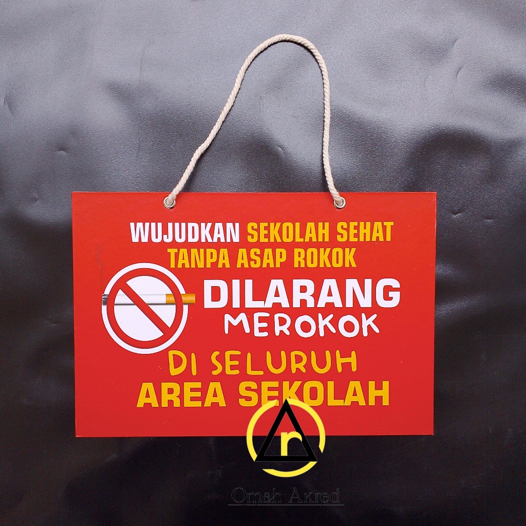 Hard Poster Dilarang Merokok Di Seluruh Area Sekolah - No Smoking Area - Hard Poster Sekolah