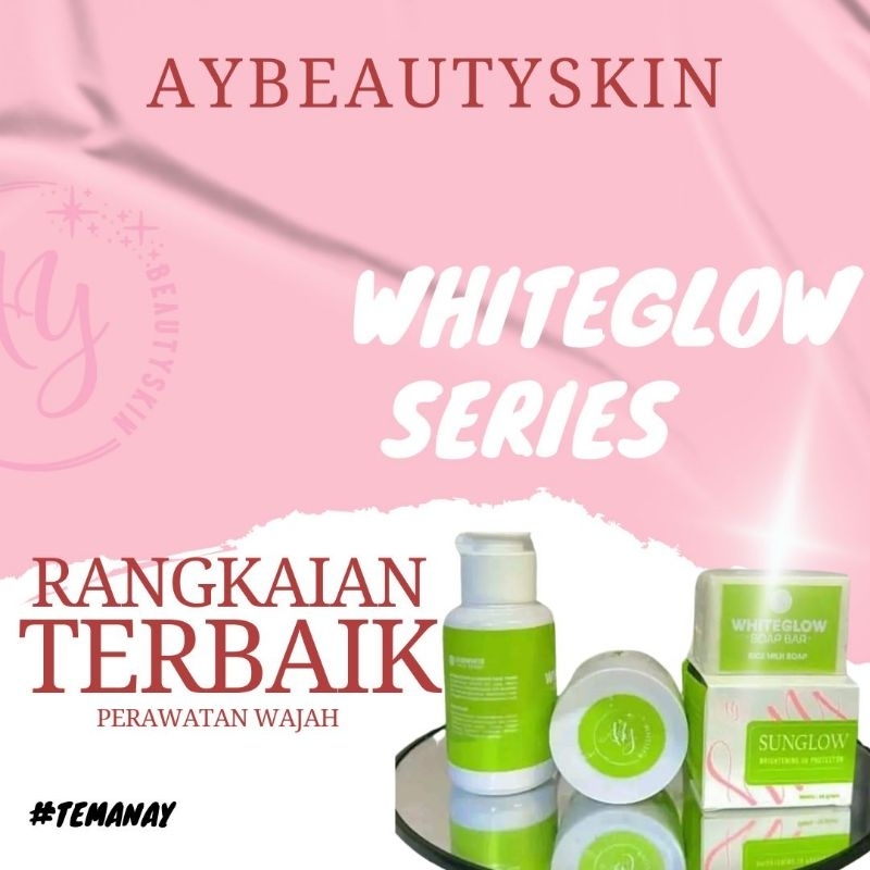 white Glow seris AY Beauty skin