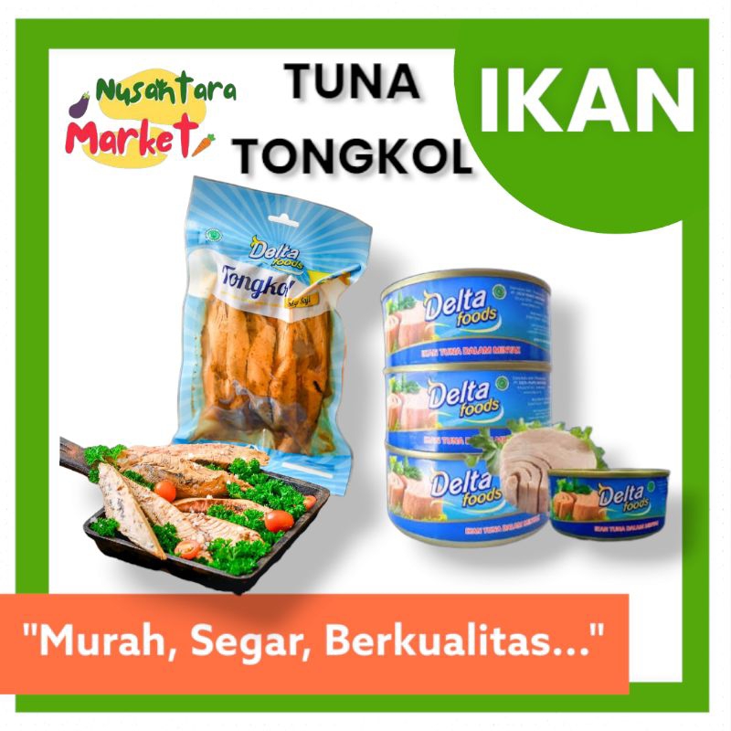 

TONGKOL TUNA SIAP MAKAN | 500GR | DELTA FOOD | NUSANTARA MARKET