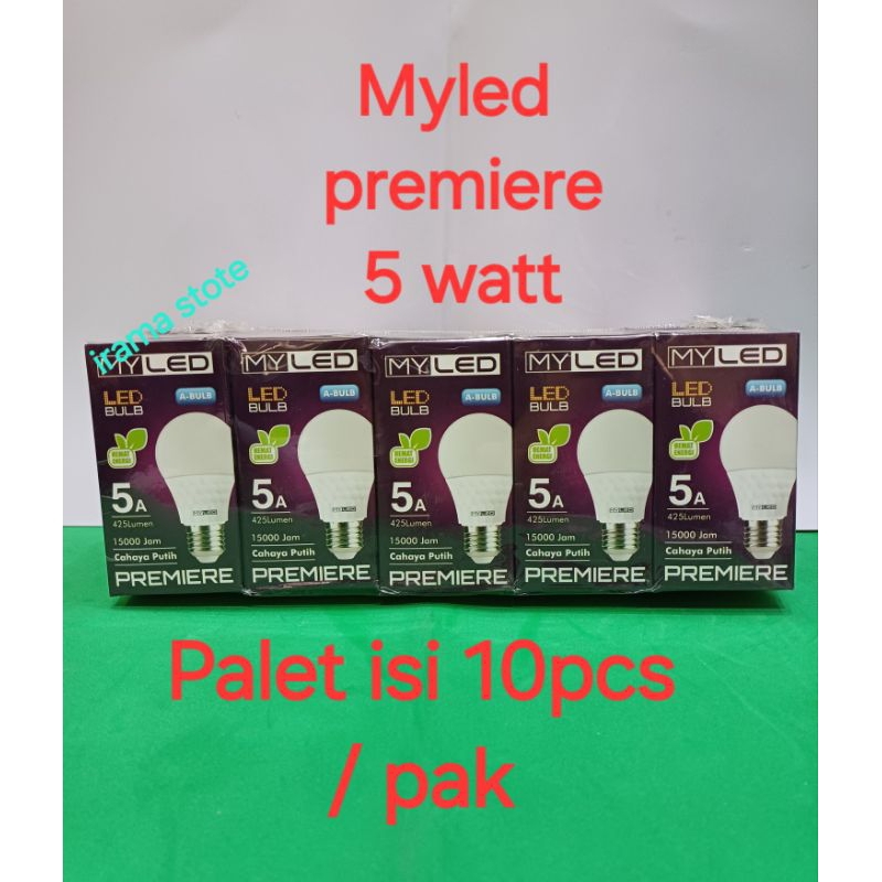 LAMPU LED 5 WATT MY LED BULB PREMIER 5W /  Lampu myled premiere / Paket isi 10 pcs / Pak