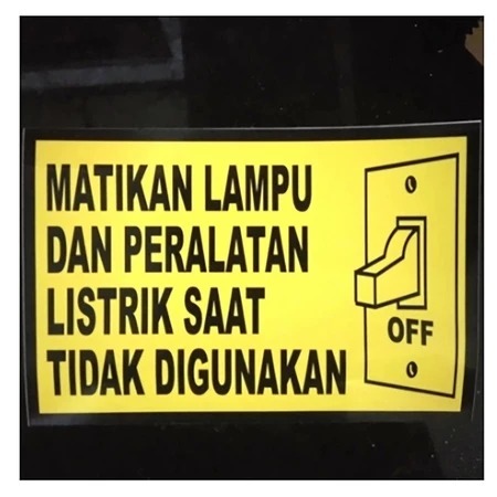 

STICKER VINYL MATIKAN LAMPU/LISTRIK/PANEL Uk. 10x15CM SIGN RAMBU K3