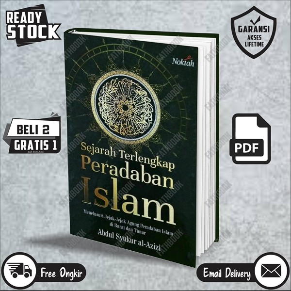 

460 [ID] islam - Sejarah Terlengkap Peradaban Isl46am by Abdul Syukur al-Azizi [vbook]