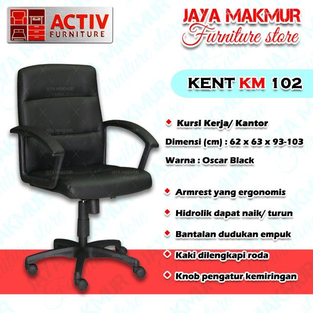 (JM) Kursi Kantor/Kursi Manager/Kursi Putar/Kent Km 102 Activ