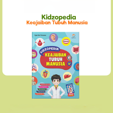 (Ziyadbooks) - Buku Sains Anak - Kidzopedia Keajaiban Tubuh Manusia - Hard Cover