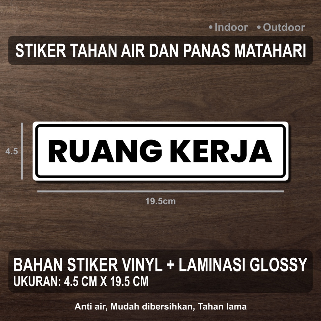 

STIKER RUANG KERJA + LAMINASI GLOSSY