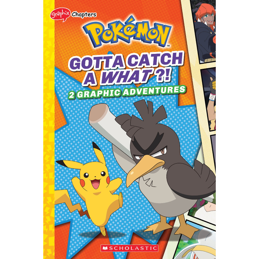 

Pokemon Graphix Chapters - Gotta Catch a What! (Bacaan Hiburan / D)
