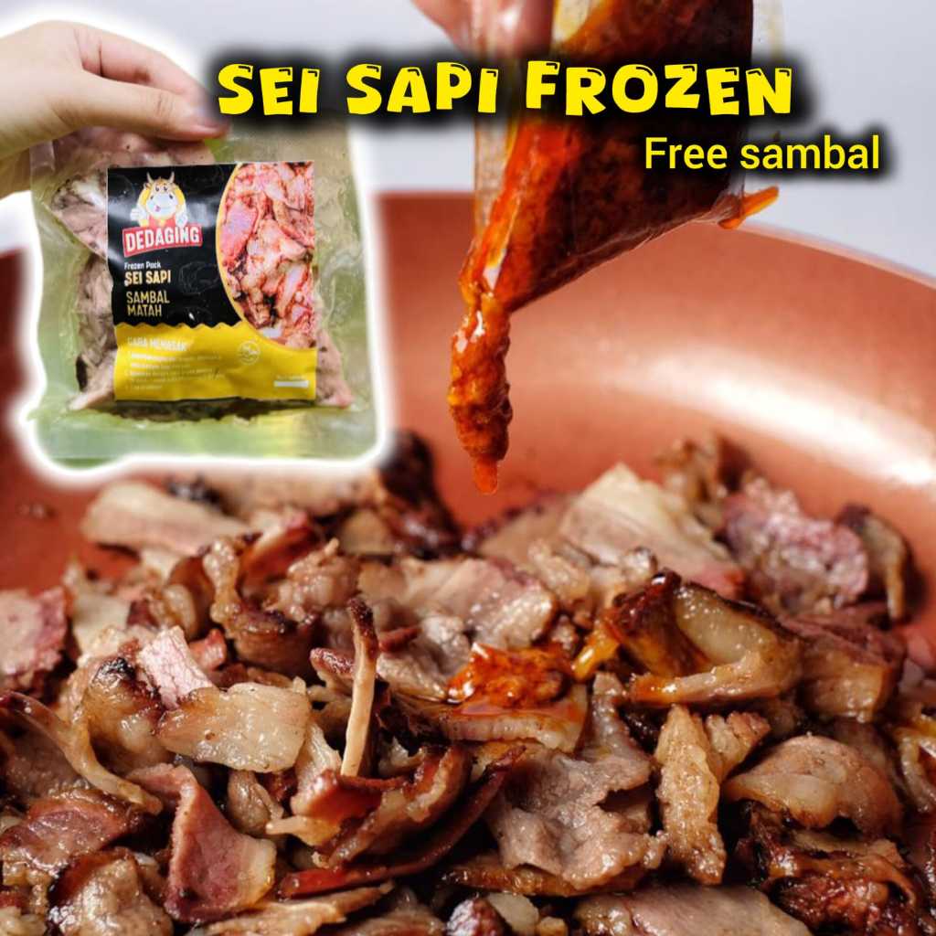 

DEDAGING Sei Sapi Beef Slice + Sambal Terasi Jeruk/korek/bawang/cumi/rendang/rica-rica/matah/pedas