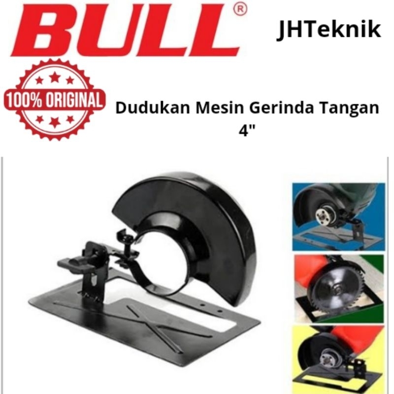JHTeknik Dudukan Mesin Gerinda Tangan 4" BULL/Base Gerinda 4"(115 mm) BULL 100% ORIGINAL