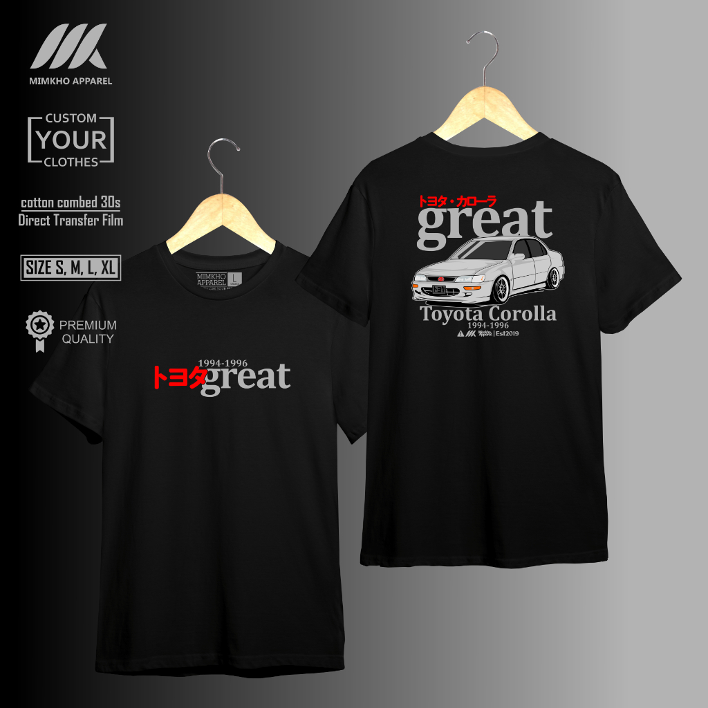 Mimkho Kaos Toyota Corolla Great/Kaos Otomotif Great Corolla/Toyota Great Corolla 1994-1996