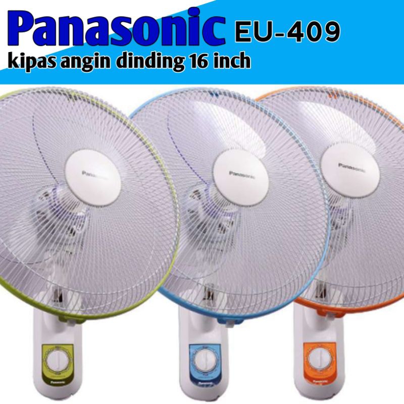 kipas angin PANASONIC EU 409 Kipas angin tembok 16 inch/warna random
