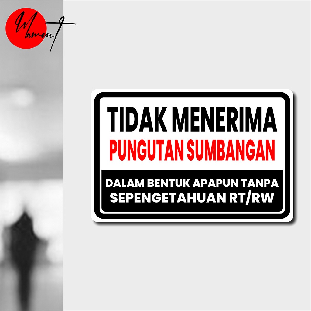 

TIDAK MENERIMA PUNGUTAN SUMBANGAN - STIKER VINYL ANTI AIR - STIKER DINDING HIMBAUAN AESTHETIC