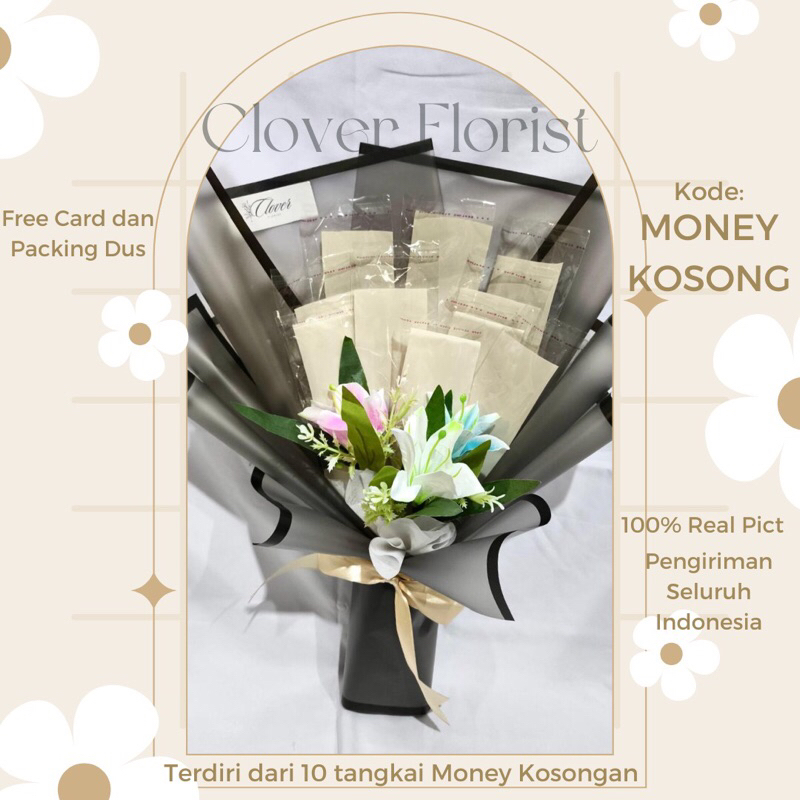 MONEY KOSONG BOUQUET - BUKET UNTUK UANG - CLOVER FLORIST - BOUQUET BUNGA ARTIFICIAL BUNGA PALSU BOUQ