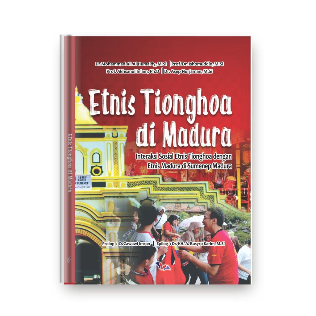 BUKU SEJARAH ETNIS TIONGHOA DI MADURA