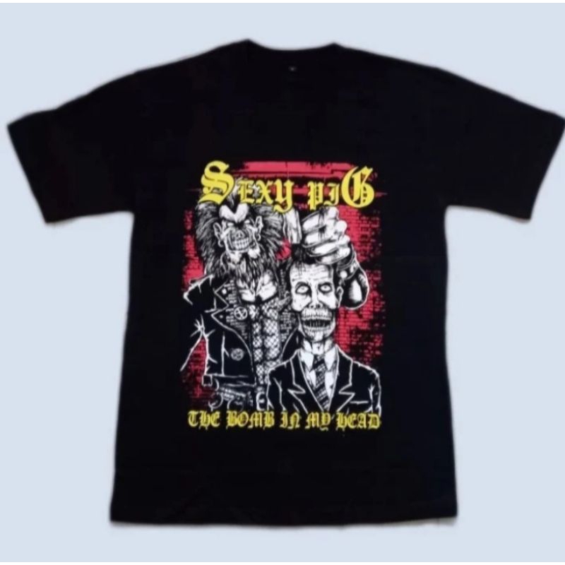 Kaos Sexy Pig - Bomb In My Head