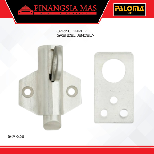 SPRING KNIVE PALOMA EXCLUSIVE SN KUNCI SLOT JENDELA KNIP GRENDEL JENDELA