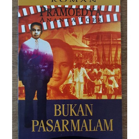 Extra BUKAN PASAR MALAM BY PRAMOEDYA ANANTA TOER