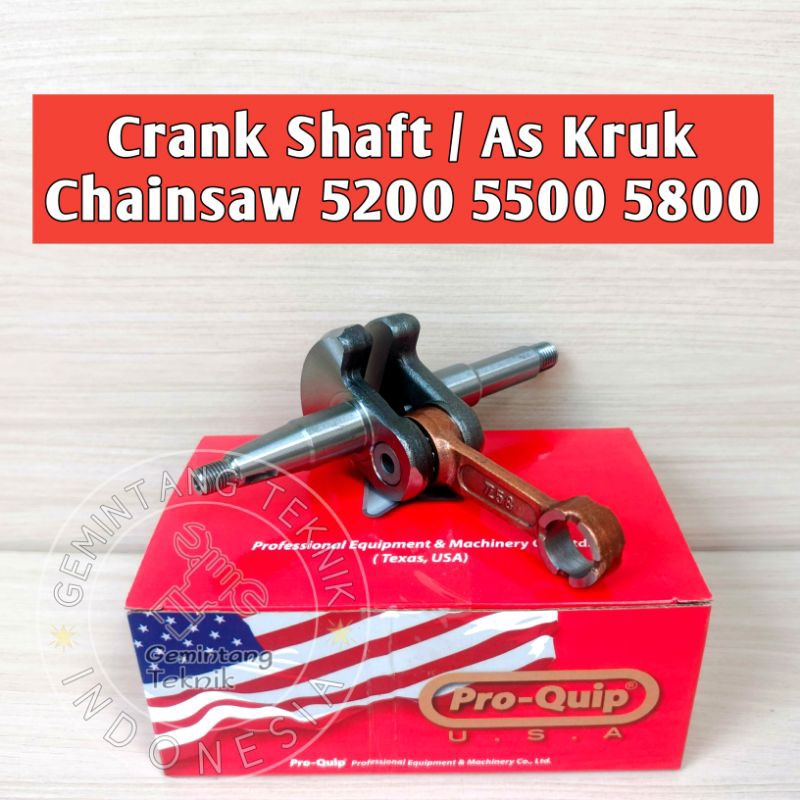 Crank Shaft As Kruk Chainsaw Senso Mini 5800 6800 Merk PRO-QUIP ORIGINAL