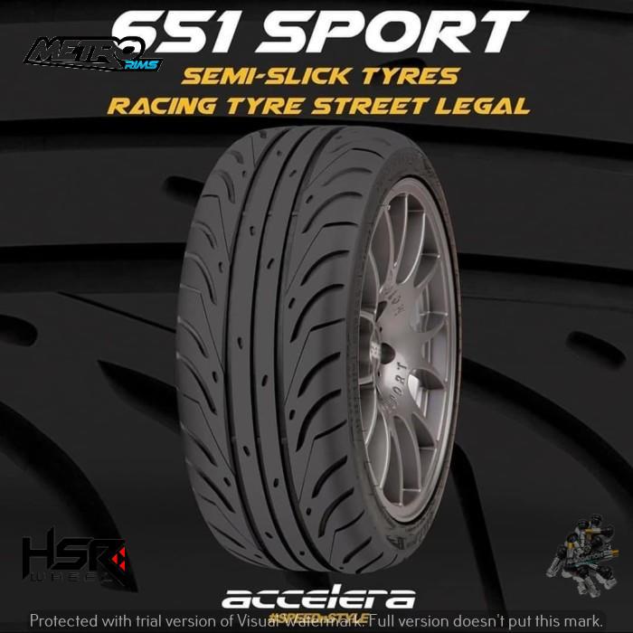 ban mobil semi slick fitment kotak ring 15 225/45 merk accelera 651 sport 225 45 R15 ban berkualitas