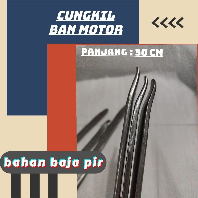 CUNGKIL BAN MOTOR, CUKIT BAN MOTOR , CONGKELAN BAN, JUGIL BAN, PENCOPOT BAN,KUAT DAN MURAH TERBUAT D