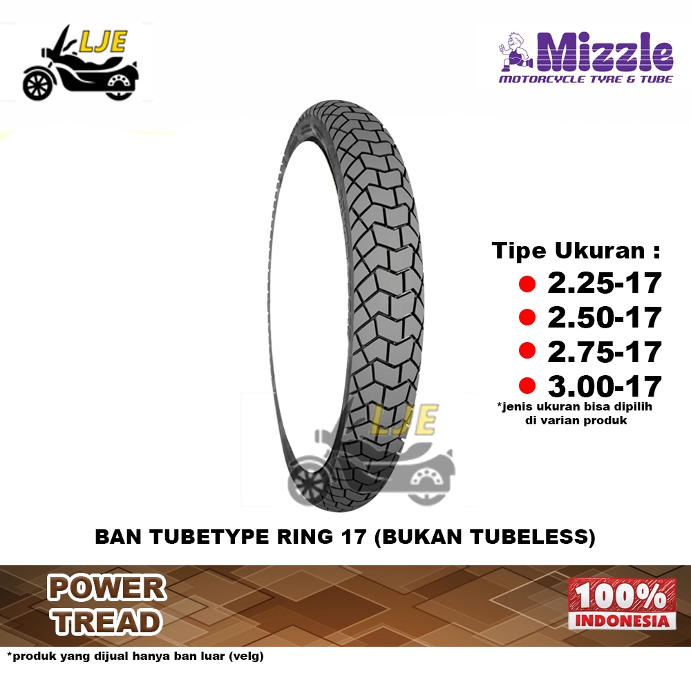 Mizzle Ban Motor ring 17 Power Tread Tubetype (bukan tubeless) - ban motor semi trail kembang tahu