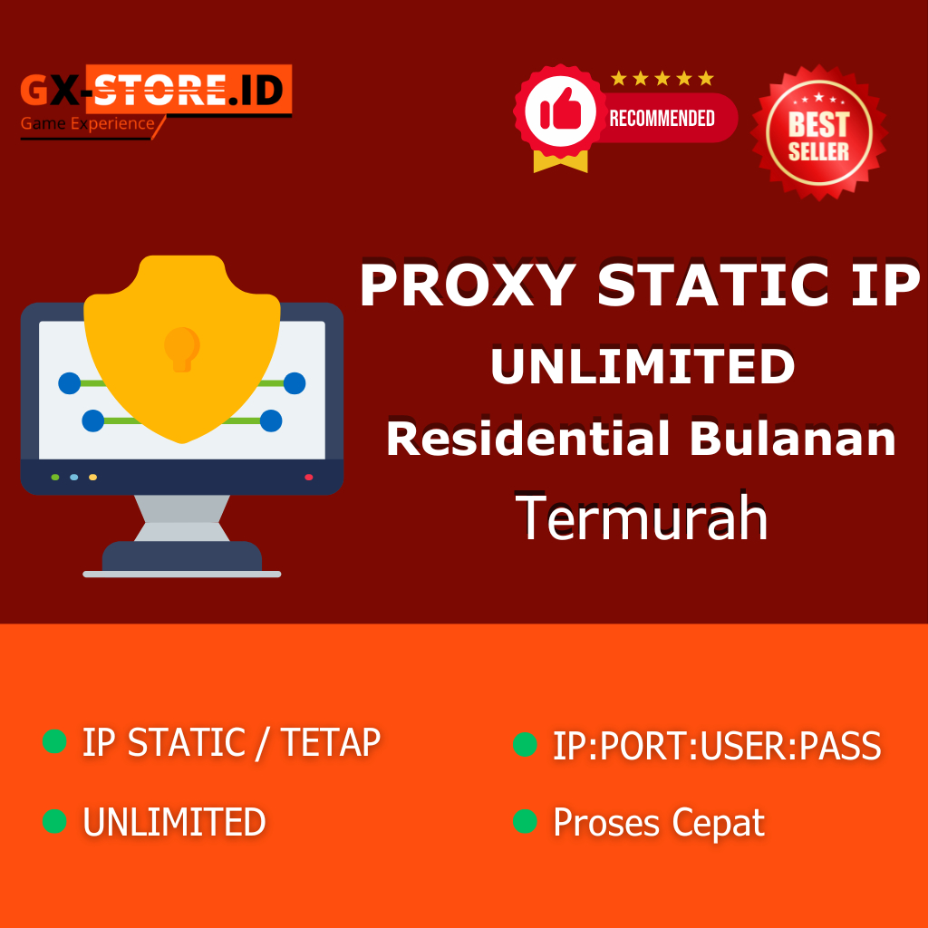 Proxy IP Static/Tetap Unlimited Bulanan ( Termurah )