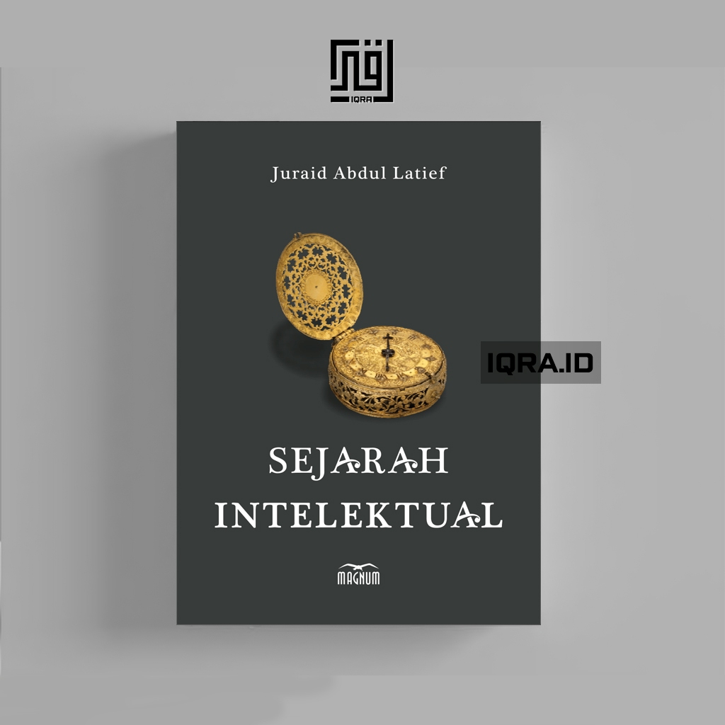 

[A0001] Sejarah Intelektual - Prof. Dr. Juraid Abdul Latief