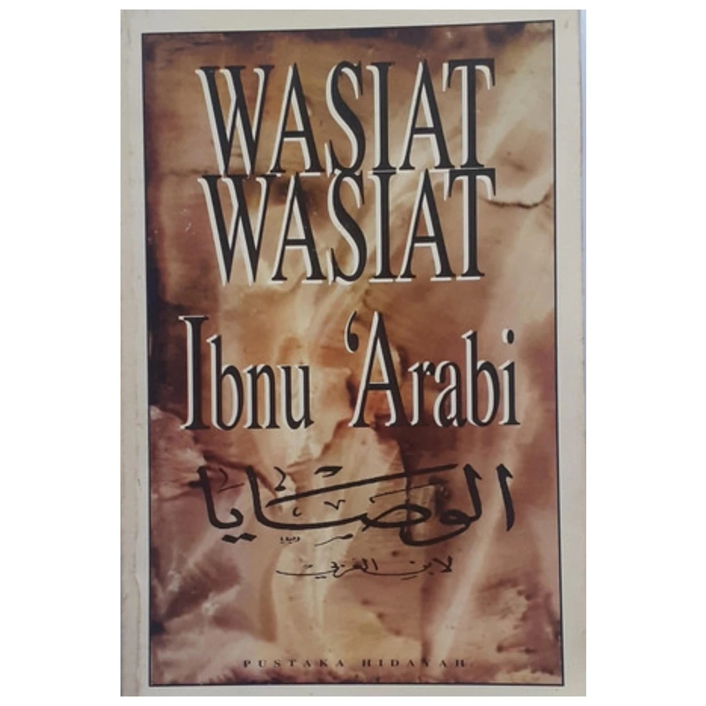 Wasiat Wasiat Ibnu Arabi - NR