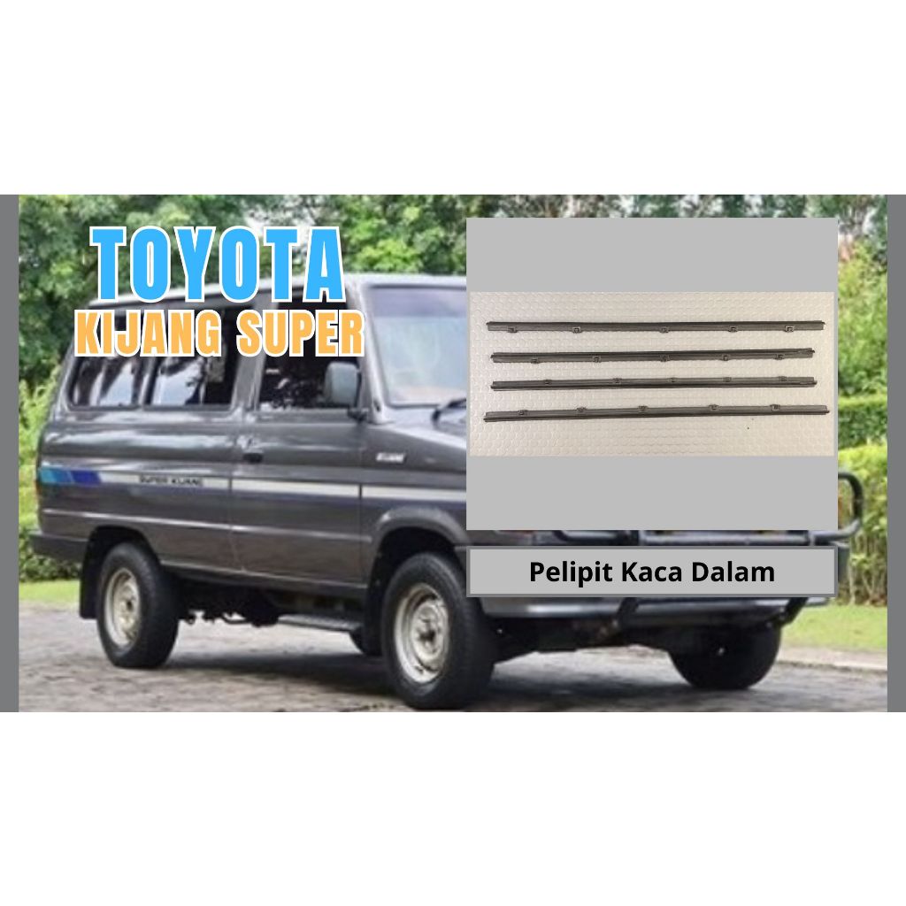 Pelipit Kaca Set Dalam Pintu Depan Toyota Kijang Super