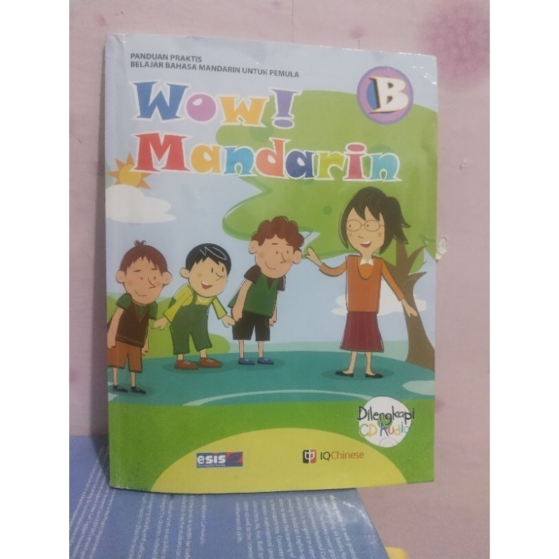 buku bahasa mandarin wow mandarin  jilid B dan jilid C esis
