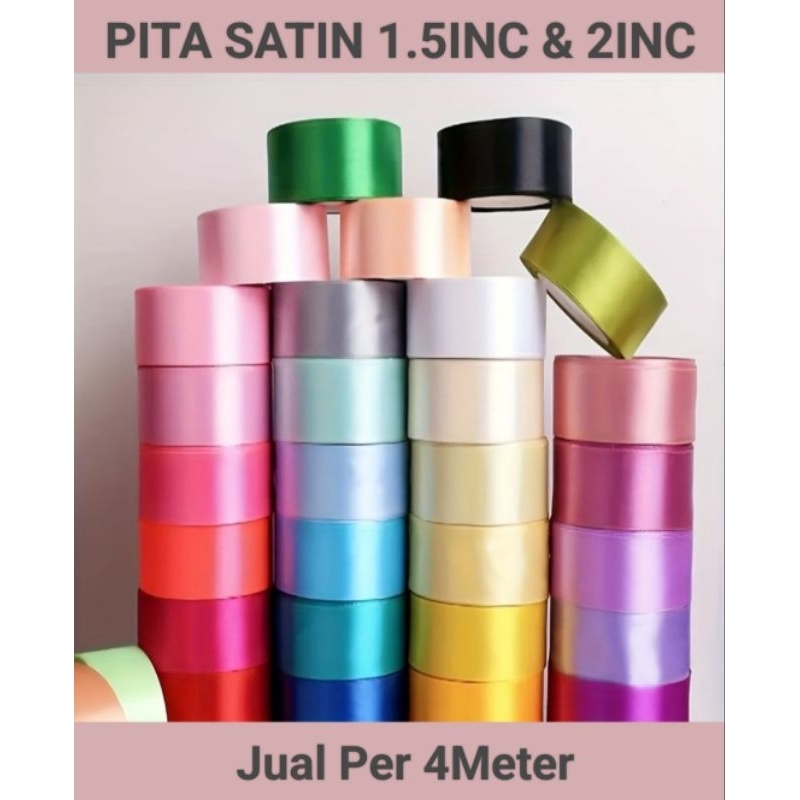 

Pita Satin 1.5inc & 2inc [ ECERAN PER 4M ]
