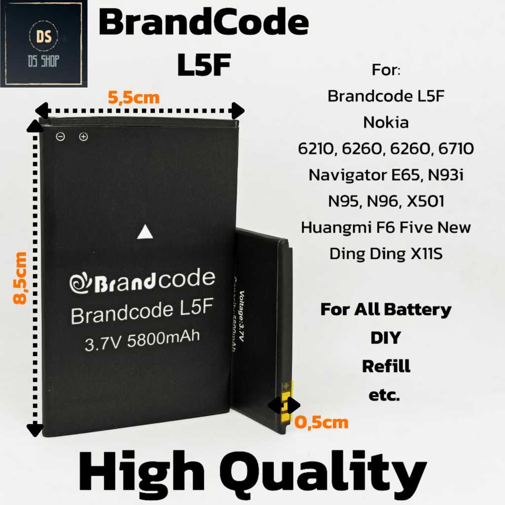 Baterai Brandcode L5F Ding Ding X11S Huangmi F6 Five New L 5.5CM x P 8.5CM Original ORI OEM Batre HP