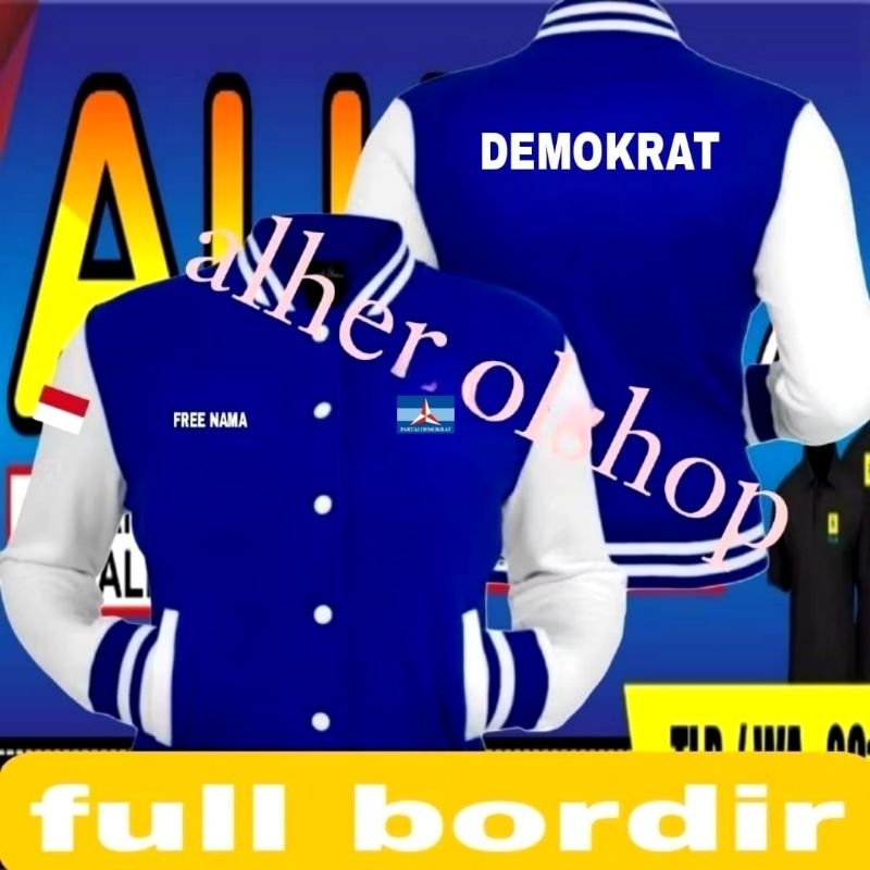 Jaket bordir partai Demokrat jaket partai Demokrat jaket varsity partai Demokrat jaket kerja partai 