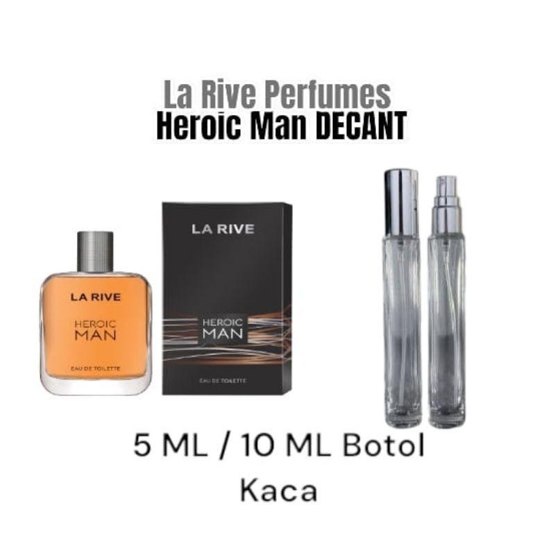 Decant Perfume Heroic Man By La Rive