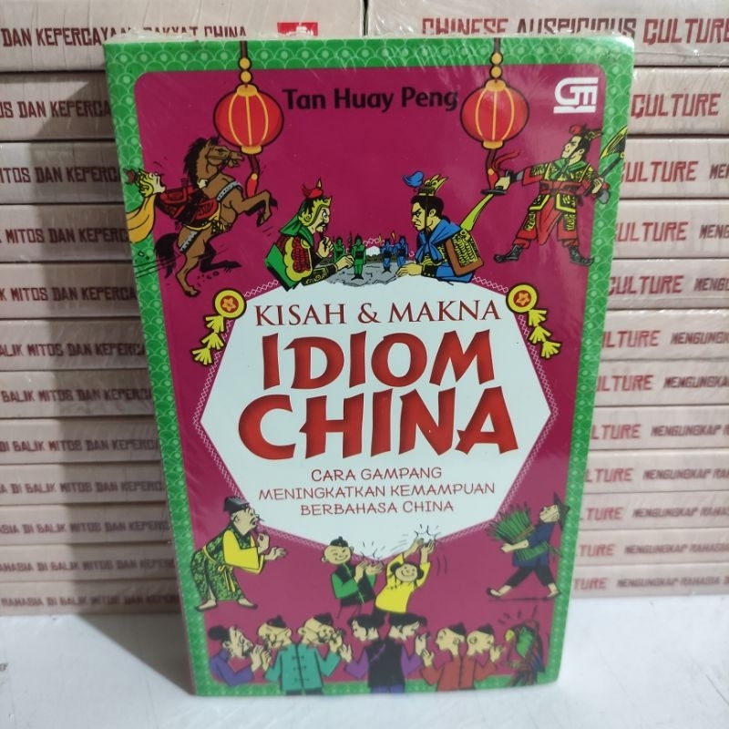 BUKU : KISAH & MAKNA IDIOM CHINA