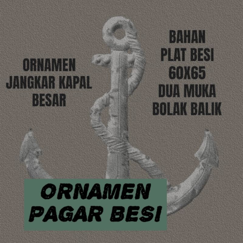 ORNAMEN PAGAR BESI JANGKAR BESAR 60X65 CM DUA SISI / HIASAN PAGAR BESI