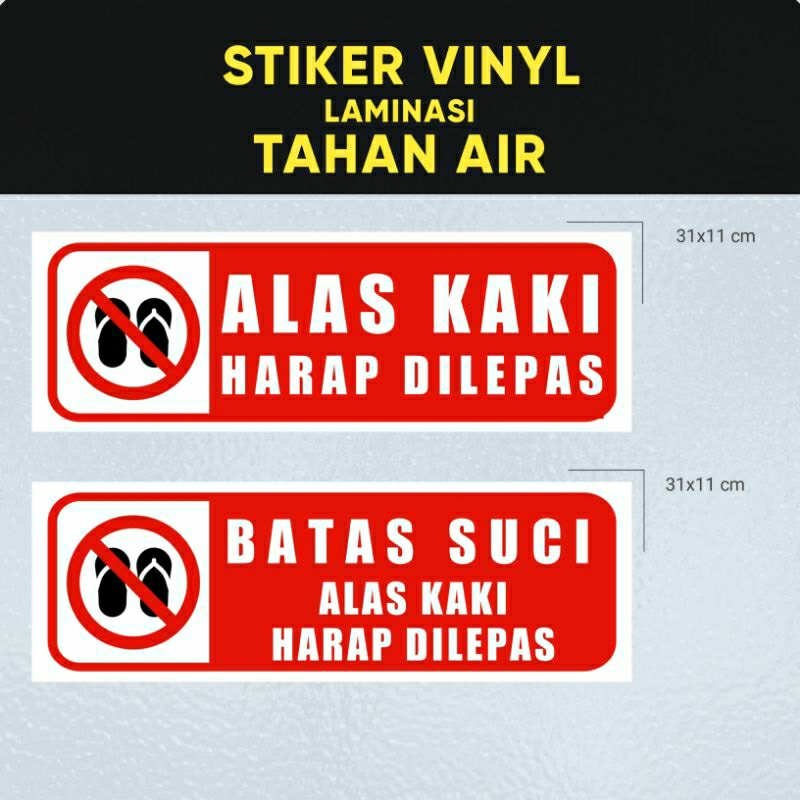 

STIKER BATAS SUCI | ALAS KAKI HARAP DILEPAS | STIKER PETUNJUK ALAS KAKI HARAP DILEPAS | STIKER VINYL
