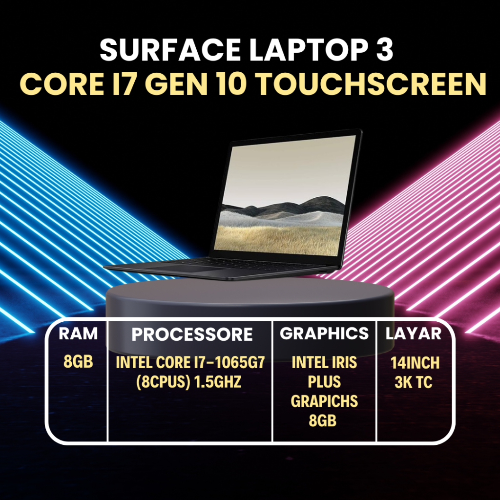 SURFACE LAPTOP 3 CORE I7 GEN 10 TOUCHSCREEN