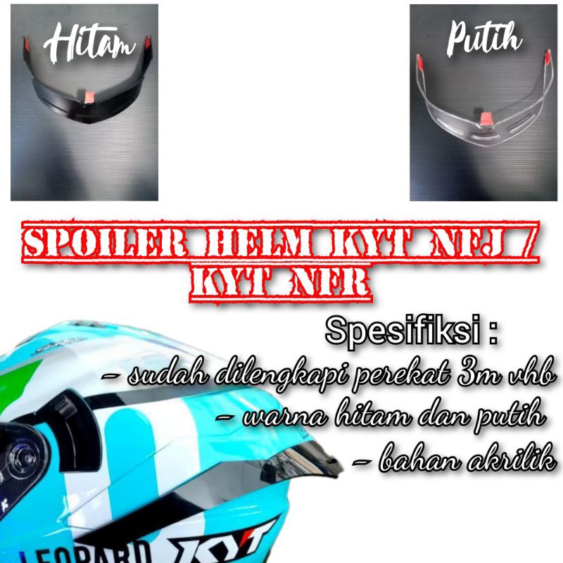 SPOILER HELM KYT NFR / SPOILER HELM KYT NFJ / SPOILER NFR, NFJ • AKRILIK