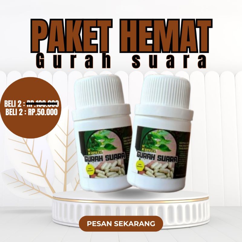 PAKET HEMAT > KAPSUL PEMERDU SUARA ( KAPSUL GURAH SUARA)