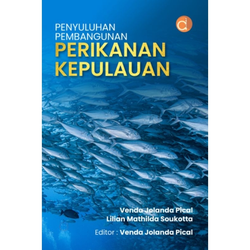 Buku Penyuluhan Pembangunan Perikanan Kepulauan - Buku Perikanan